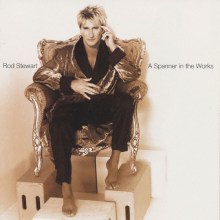 Rod STEWART - A Spanner in the Worlds CD